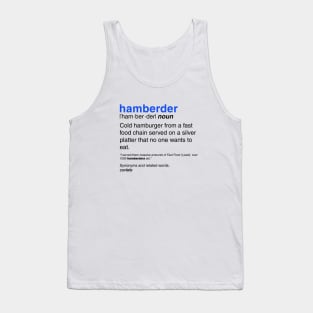 Hamberder definition Tank Top